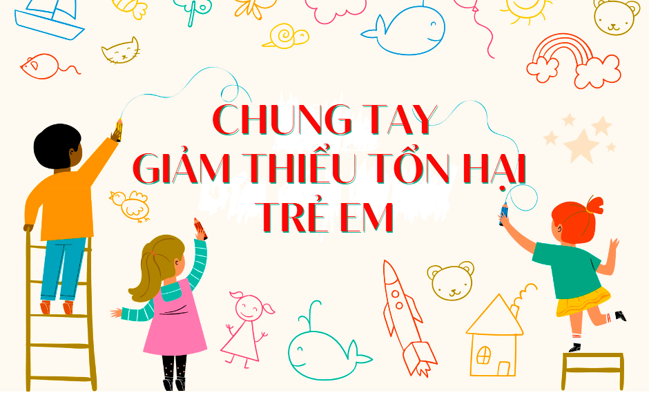 Chung tay giảm thiểu tổn hại trẻ em